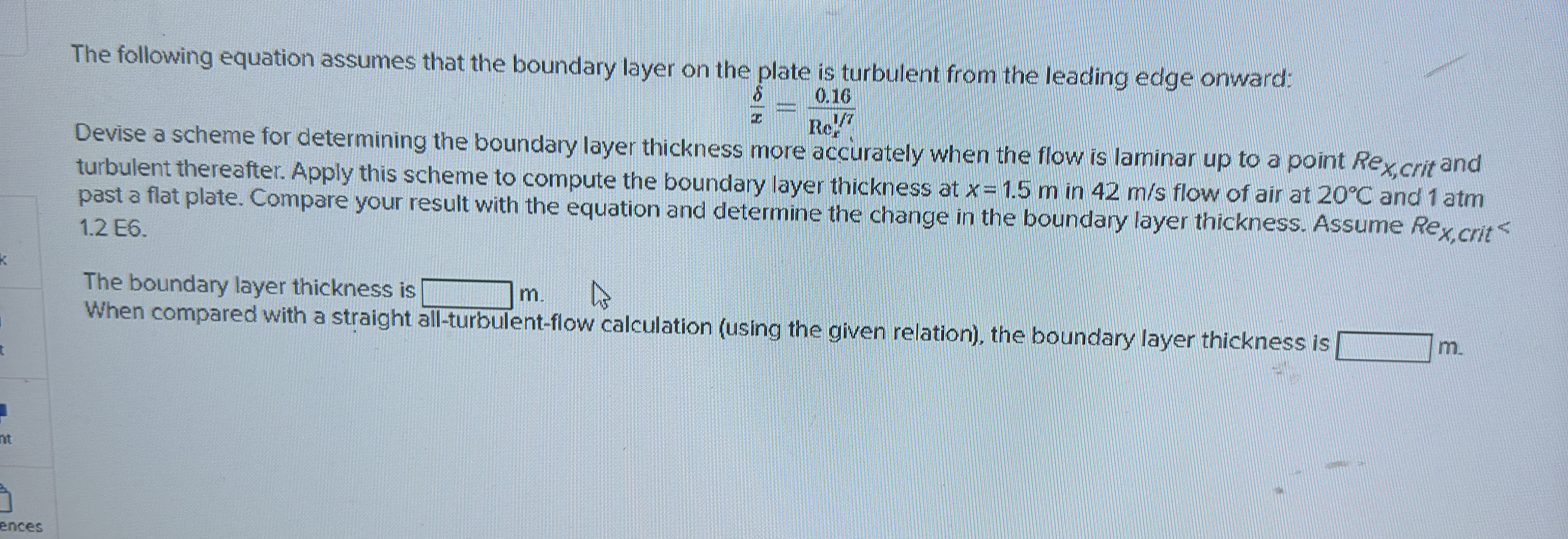 The following equation assumes that the boundary