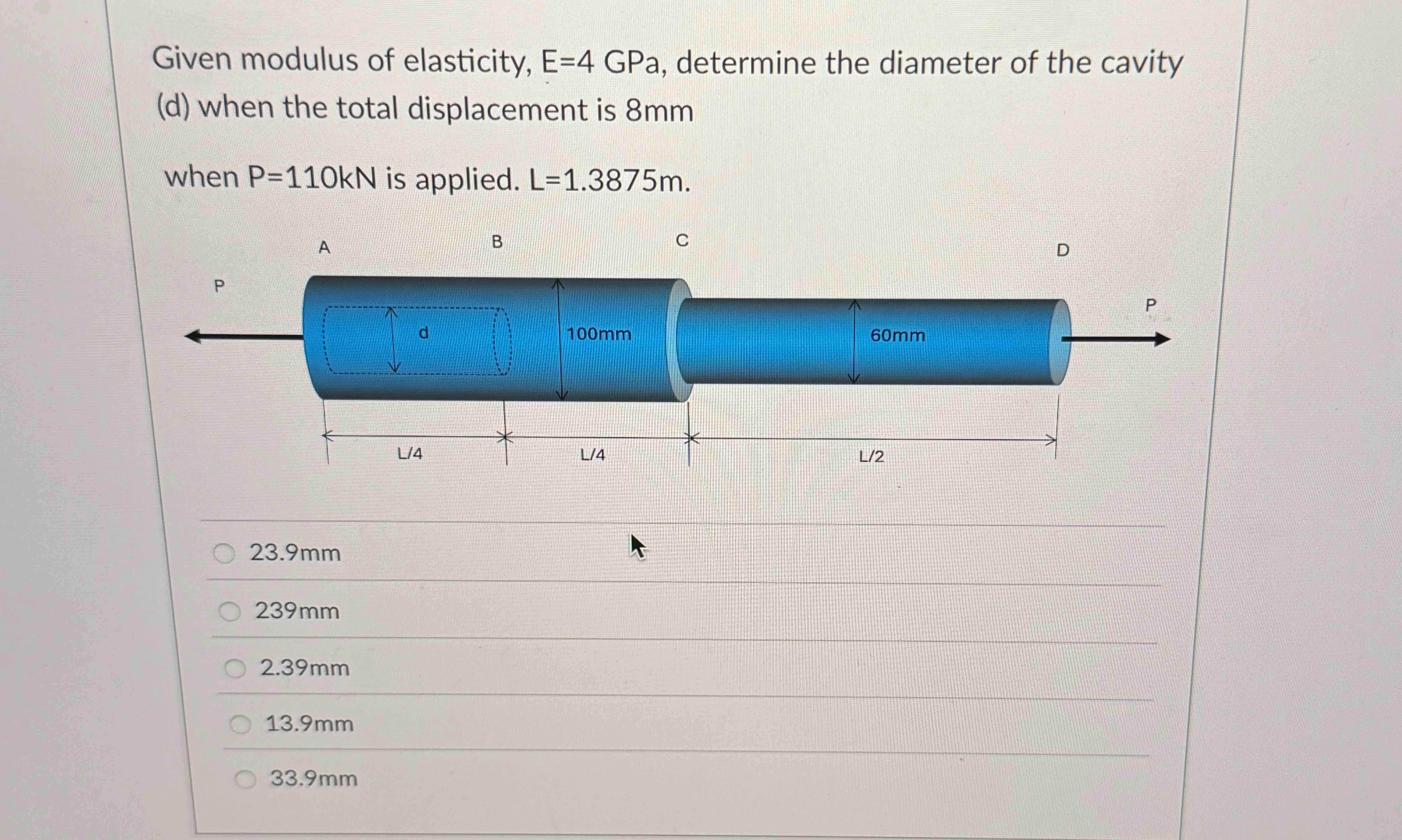 Given modulus of elasticity, E = 4 GPa, determine