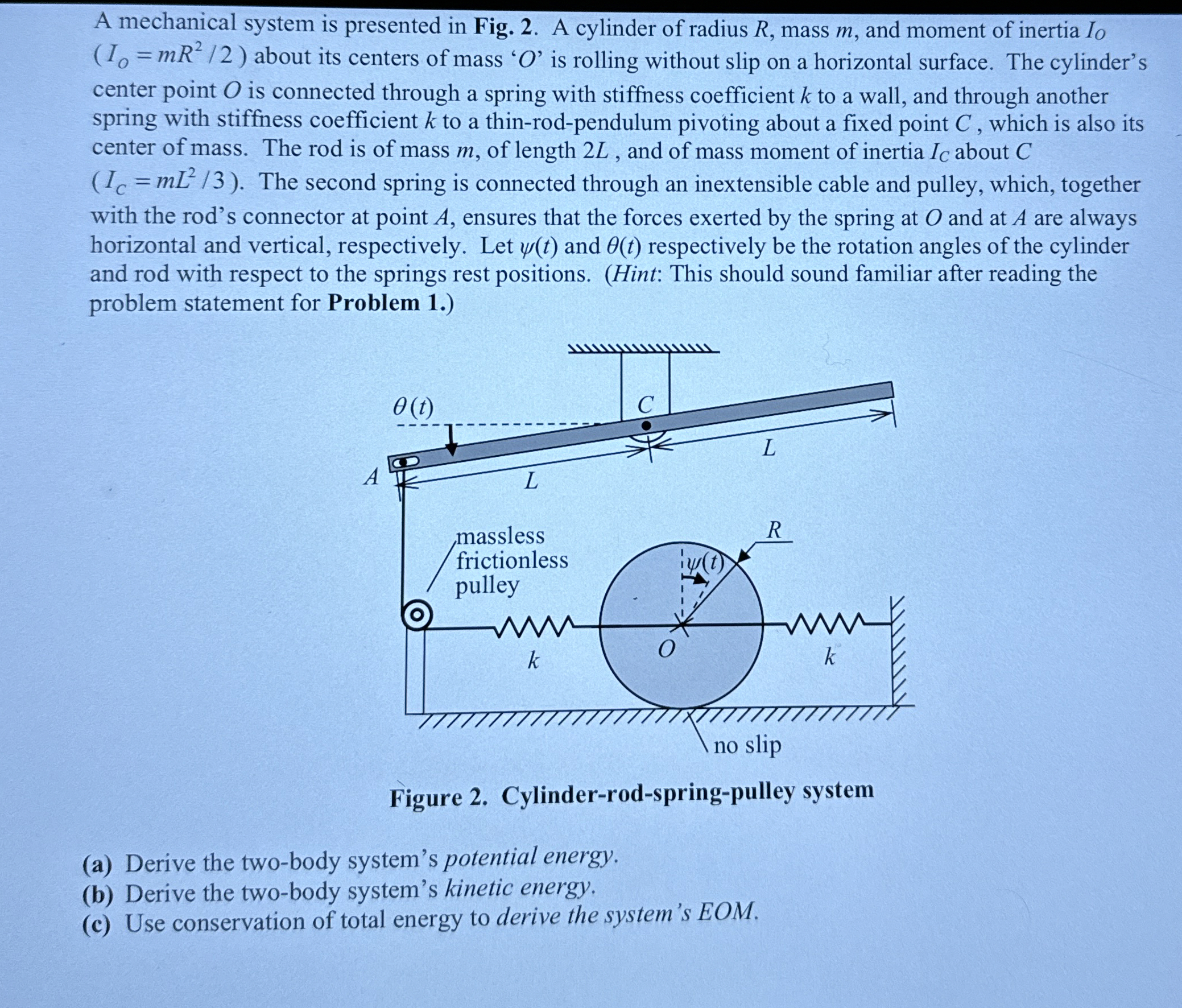 A mechanical system is presented in Fig. 2 . A