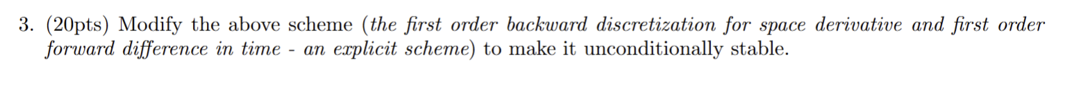 3 . ( 2 0 pts ) Modify the above scheme ( the