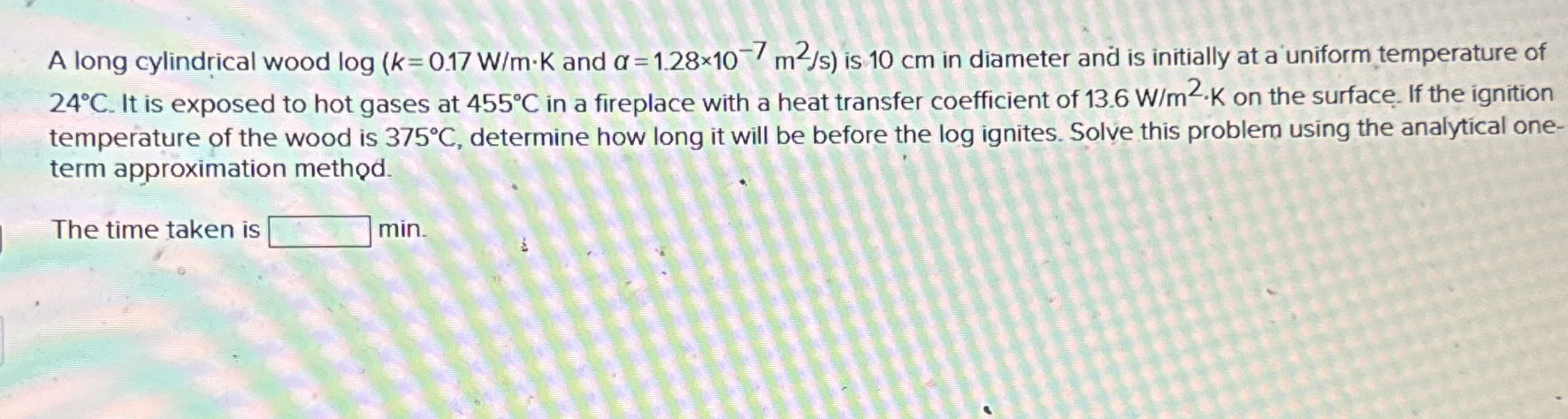 A long cylindrical wood and = 1 . 2 8 1 0 - 7 m 2