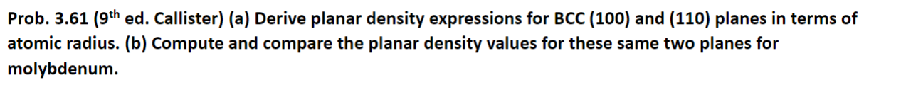 Prob. 3 . 6 1 ( 9 9 t h ed . Callister ) ( a )