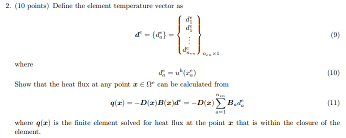 ( 1 0 points ) Define the element temperature