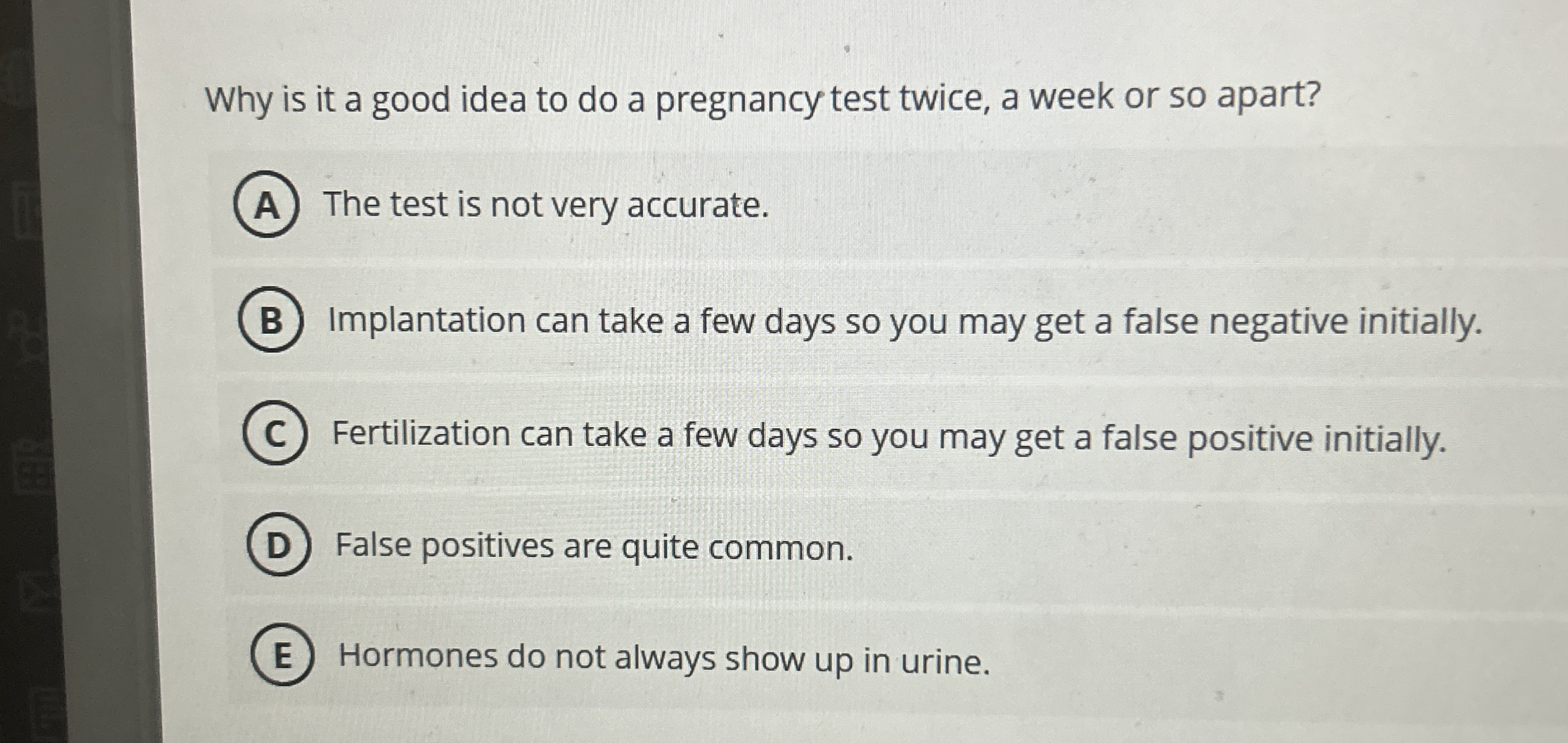 Why is it a good idea to do a pregnancy test