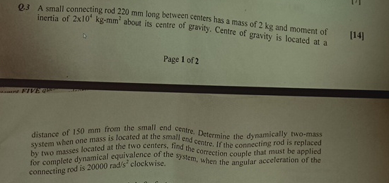 Q . 3 A small connecting rod 2 2 0 mm long