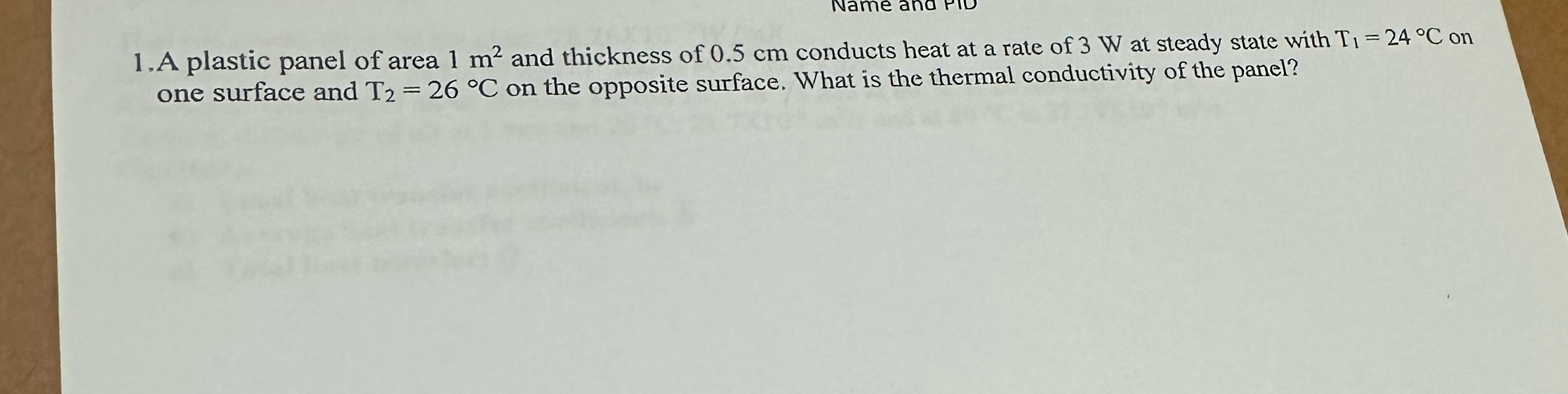 A plastic panel of area 1 m 2 and thickness of 0