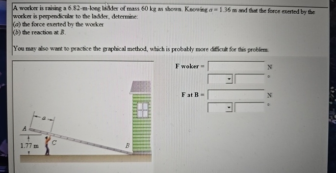 A worker is raising a 6 . 8 2 - m - long ladder