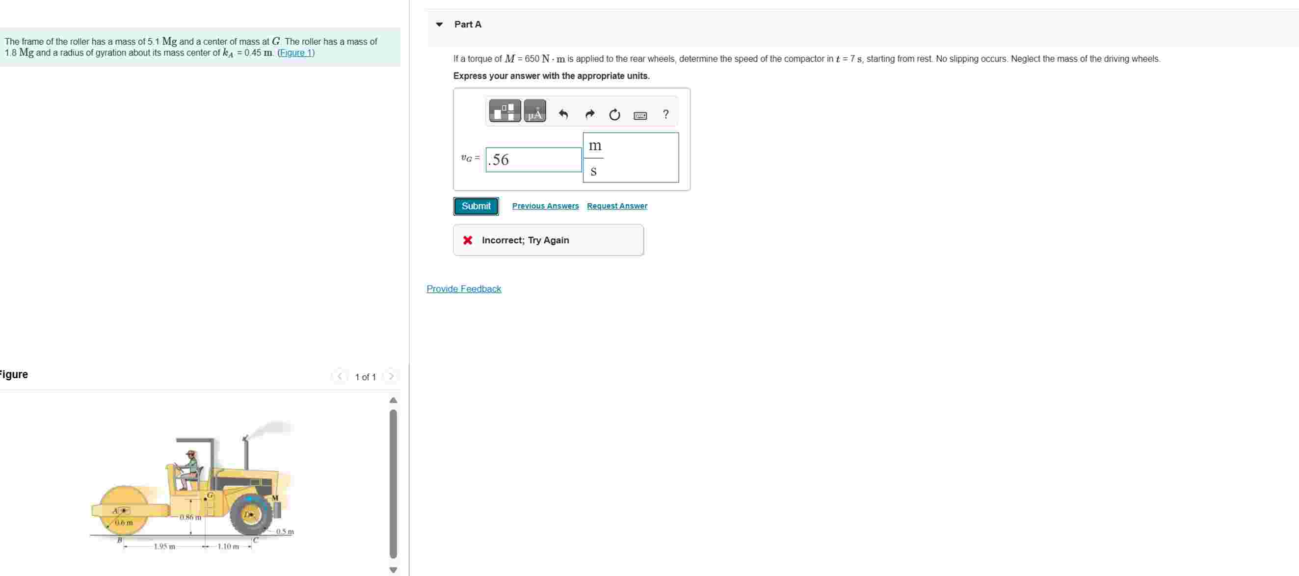 The frame of the roller has a mass of 5 . 1 Mg