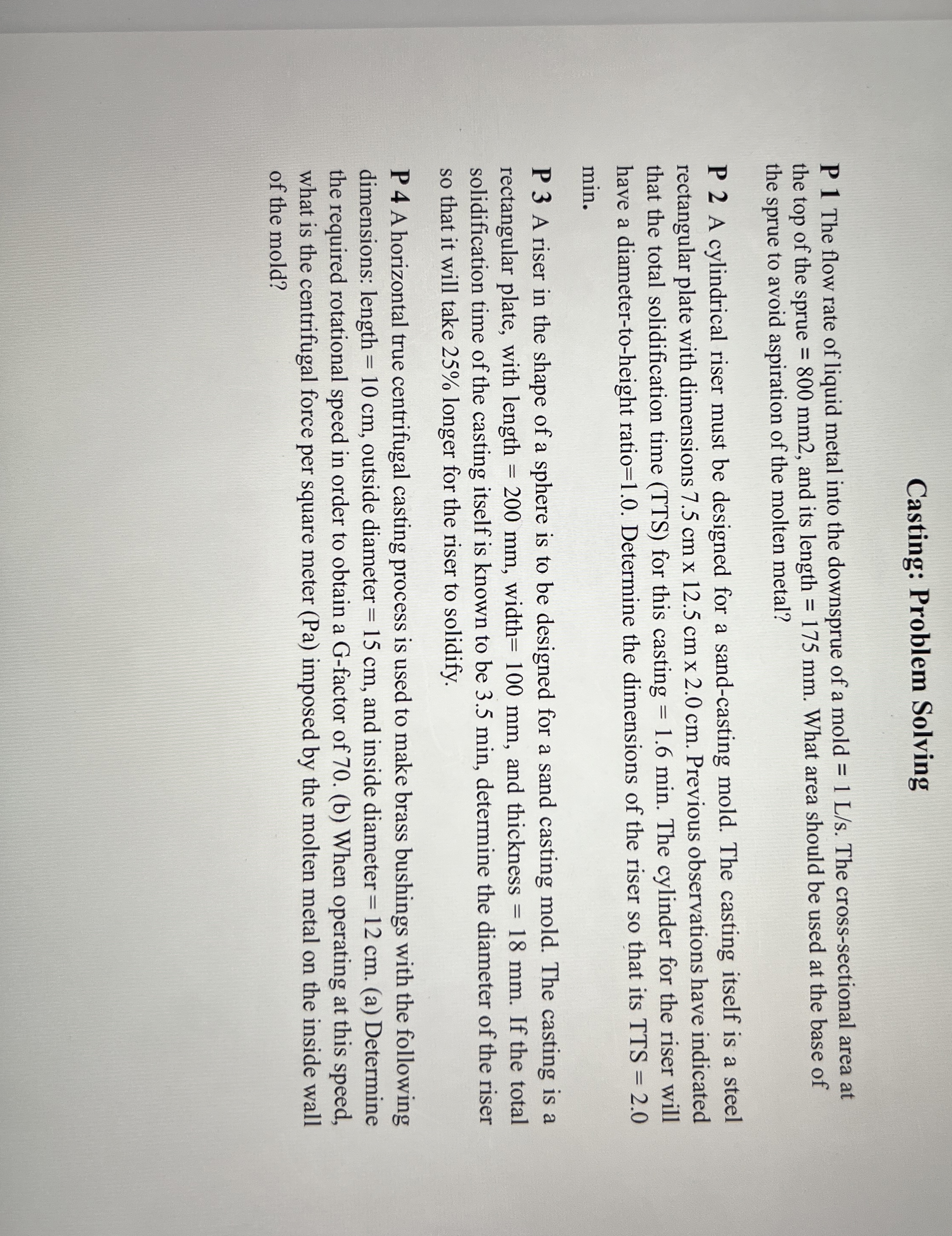 Casting: Problem Solving P 1 The flow rate of
