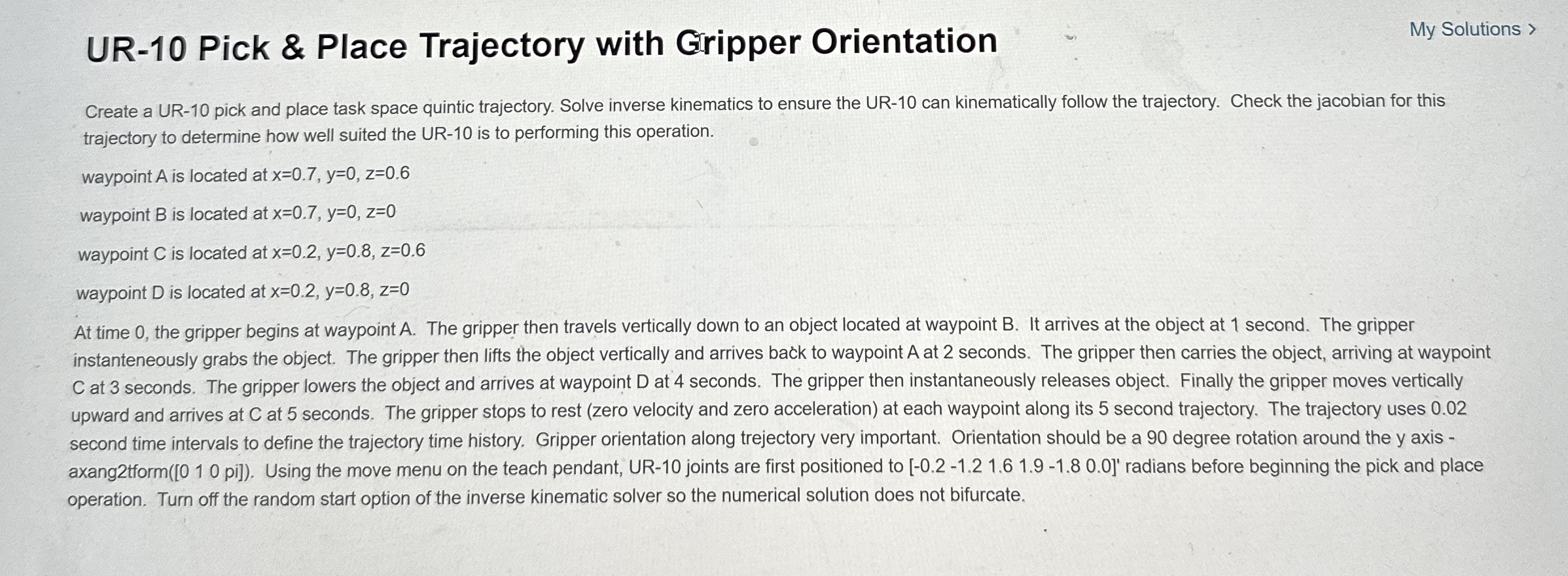 UR - 1 0 Pick & Place Trajectory with Gripper