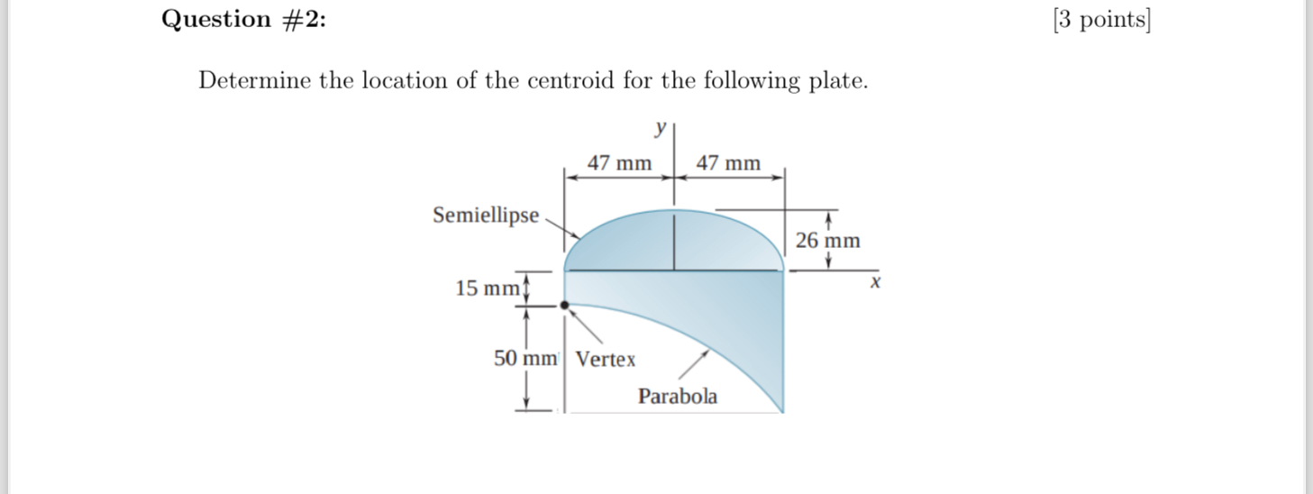 Question # 2 : [ 3 points ] Determine the