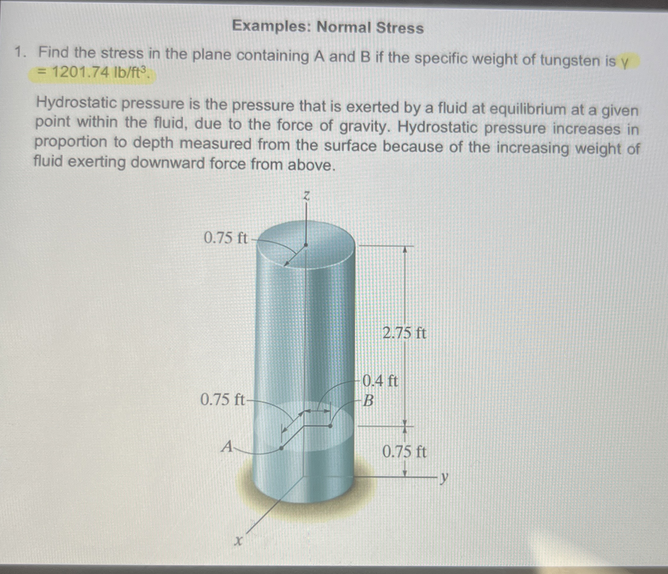 Examples: Normal Stress Find the stress in the