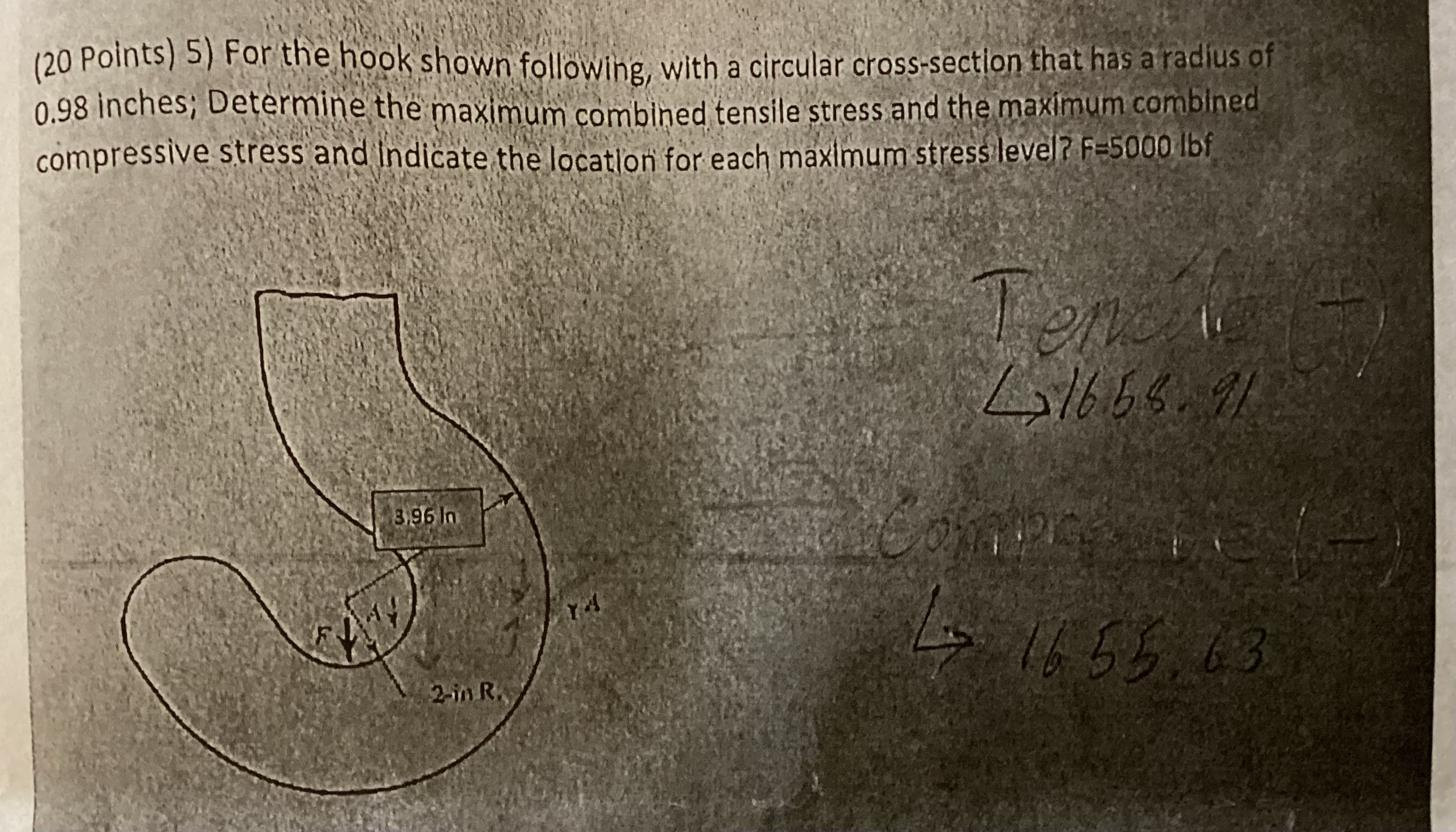( 2 0 Points ) 5 ) For the hook shown following,