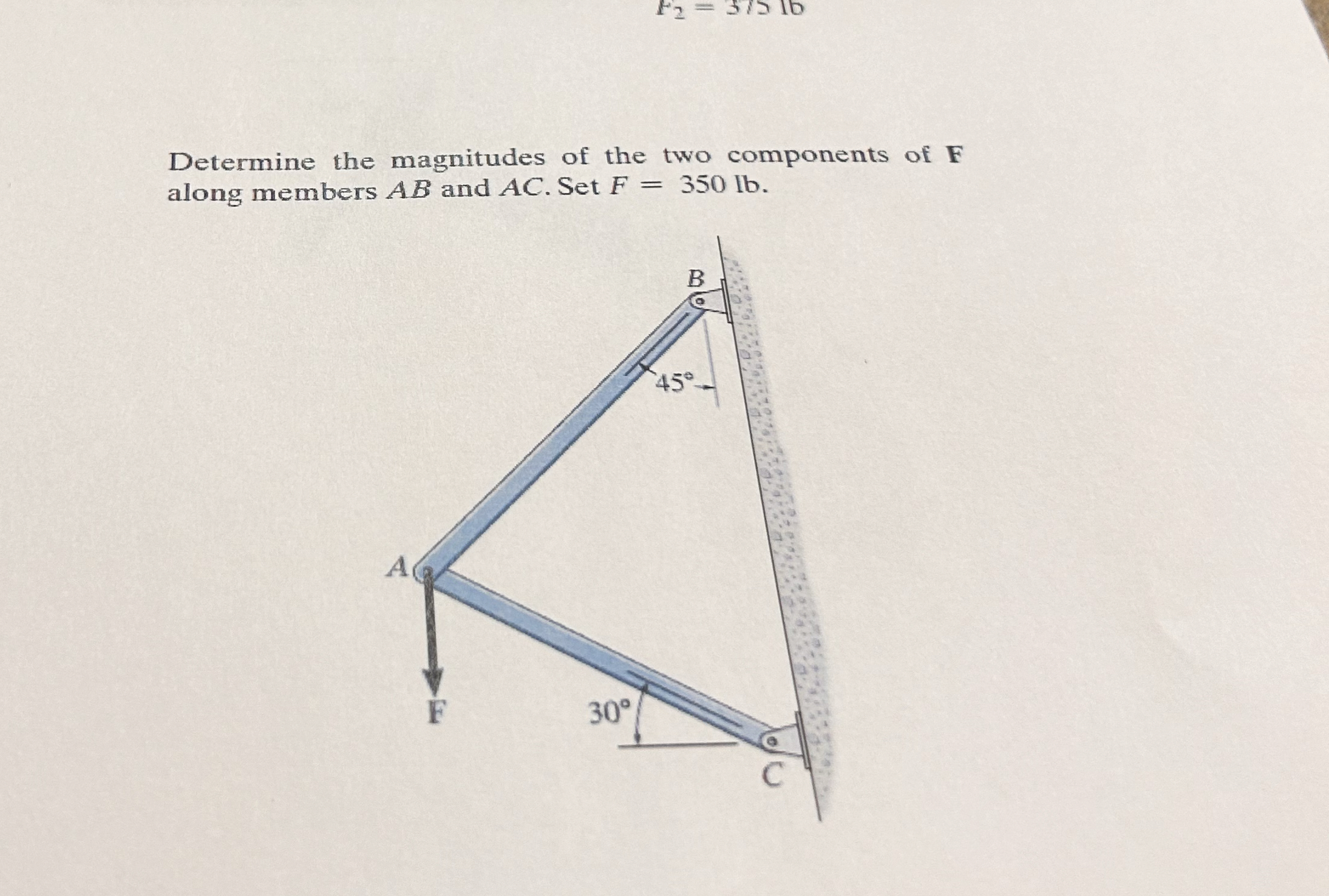 Determine the magnitudes of the two components of