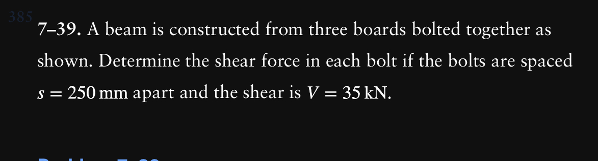 7 - 3 9 . A beam is constructed from three boards