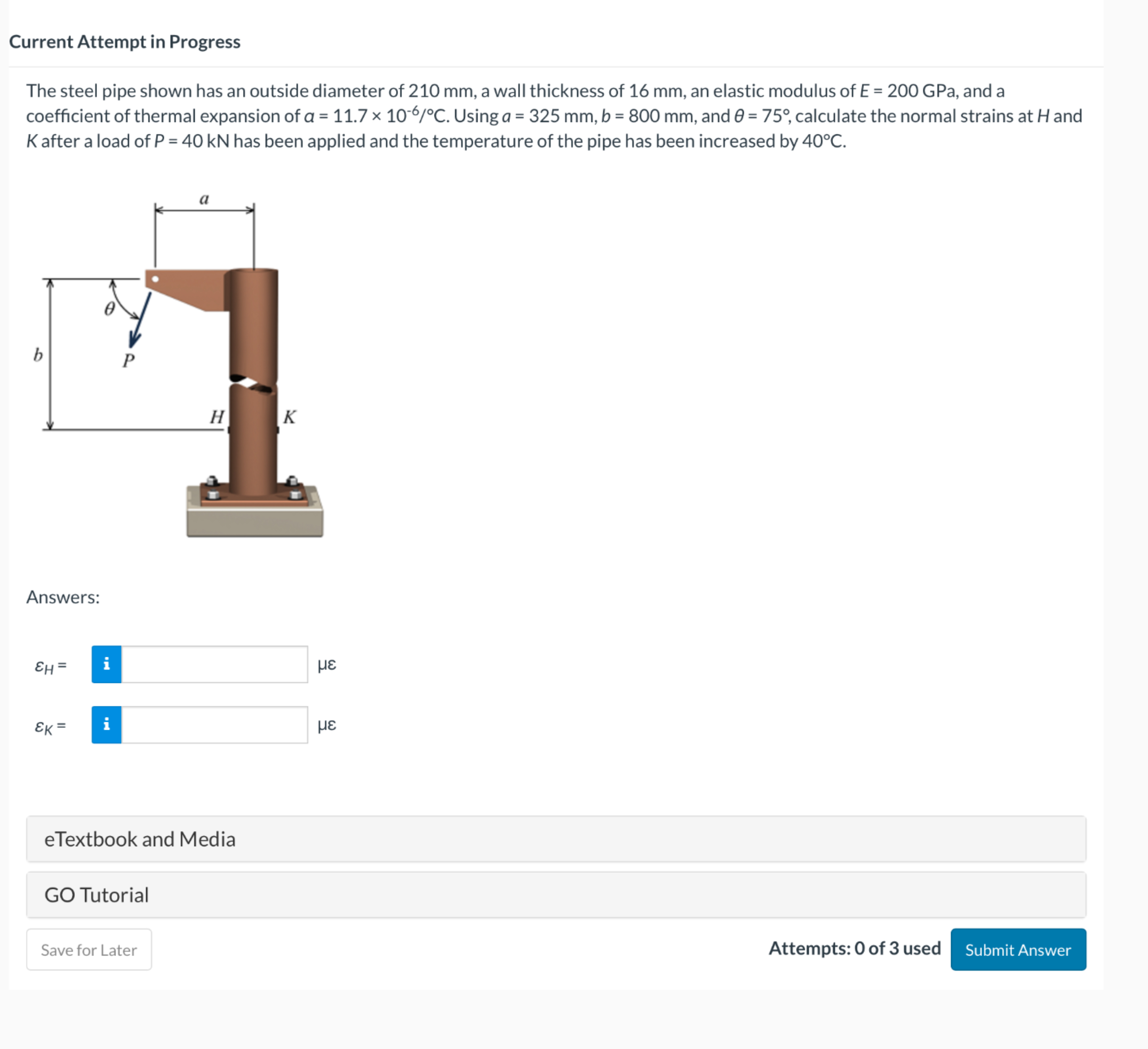 Current Attempt in Progress The steel pipe shown