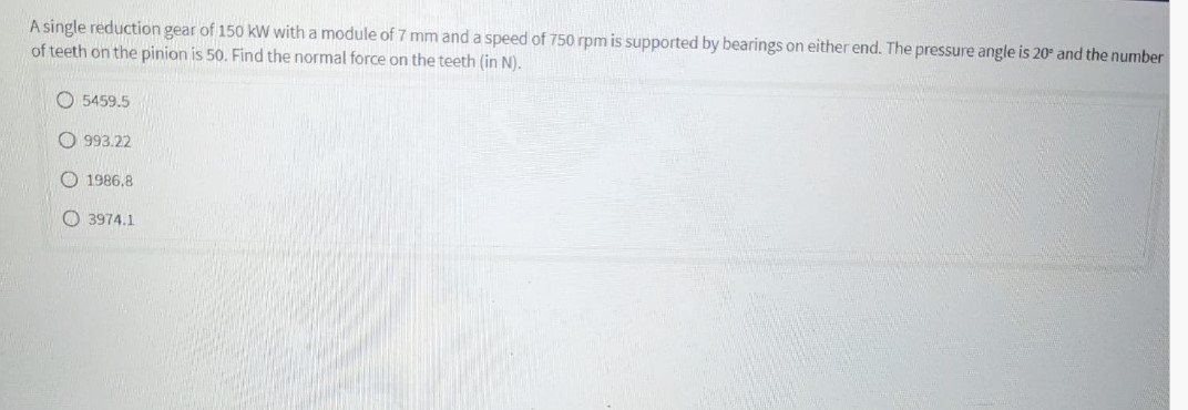 A single reduction gear of 1 5 0 kW with a module