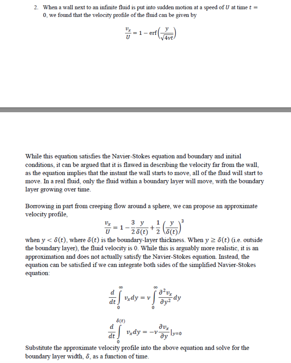 When a wall next to an infinite fluid is put into