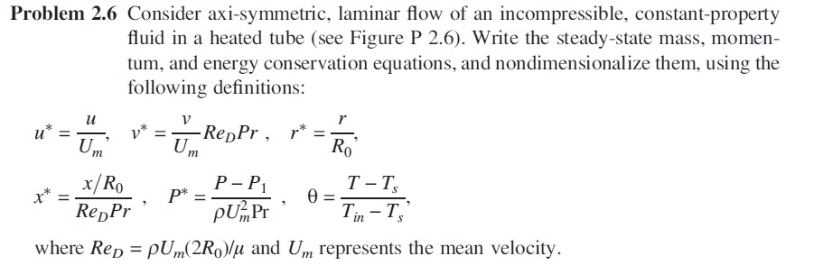 Problem 2 . 6 Consider axi - symmetric, laminar