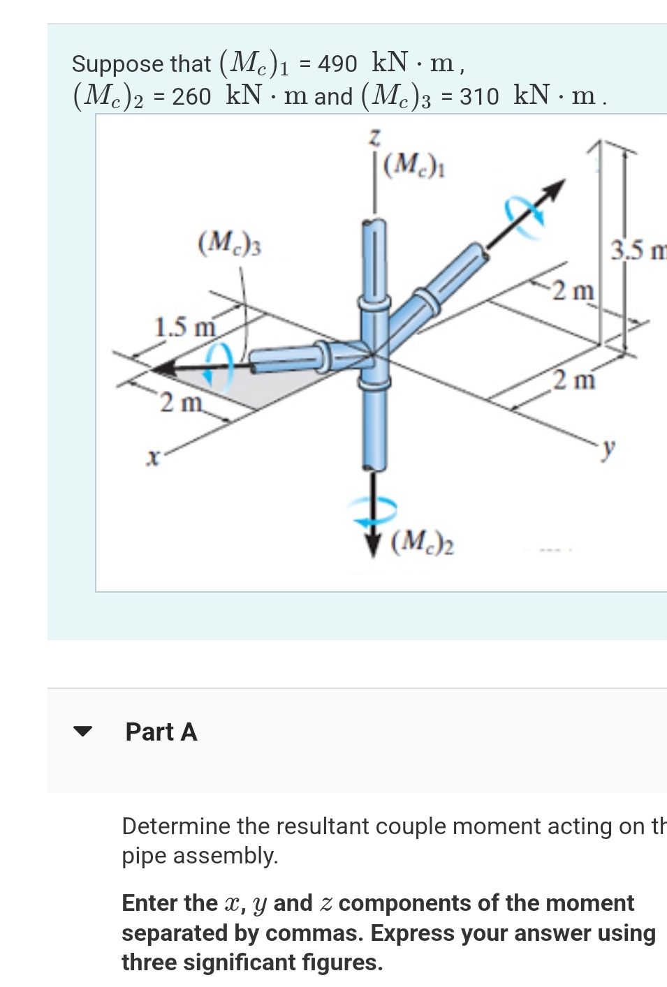 Suppose that ( M c ) 1 = 4 9 0 k N * m , ( M c )