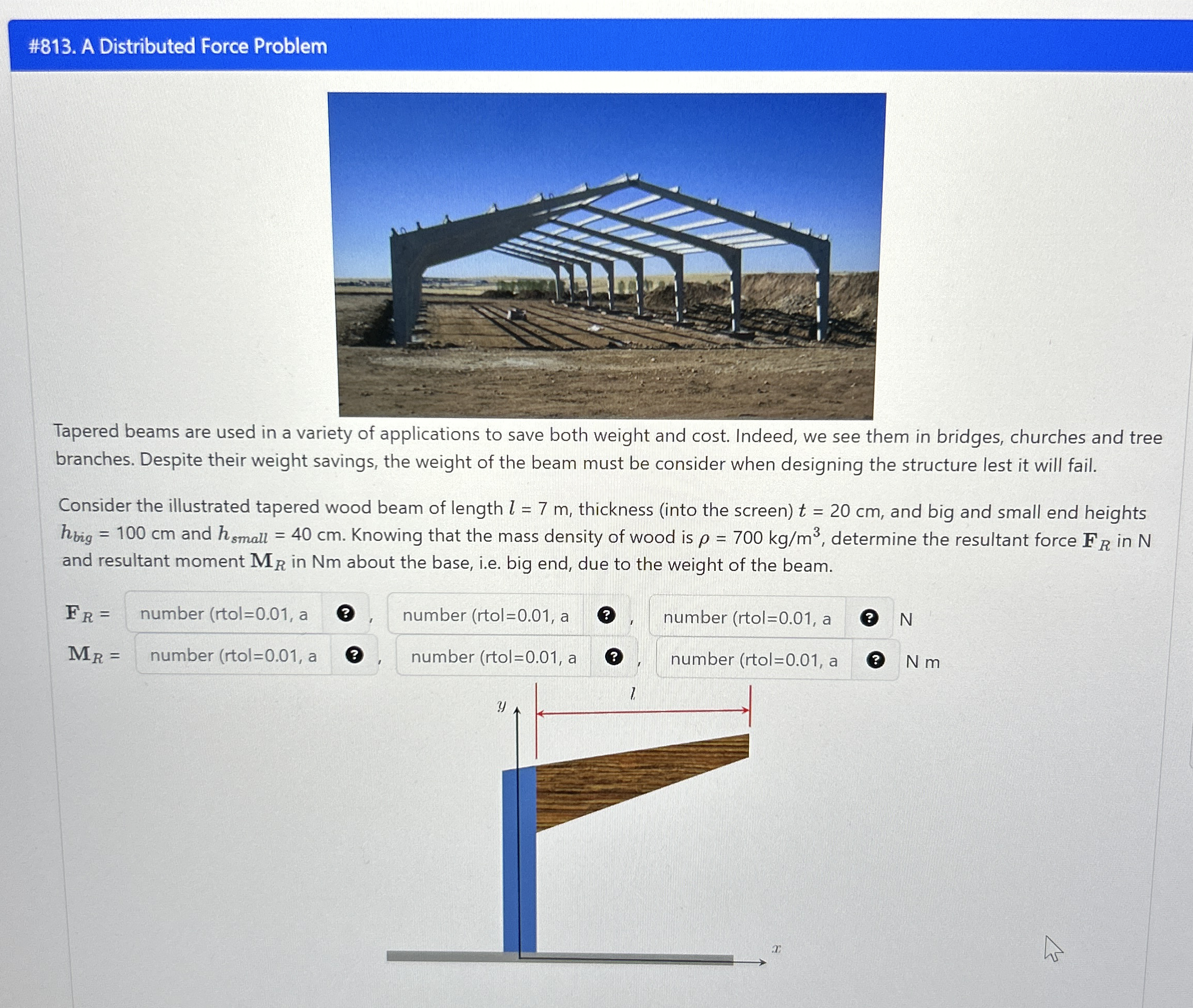 IN PYTHON CODE :Tapered beams are used in a