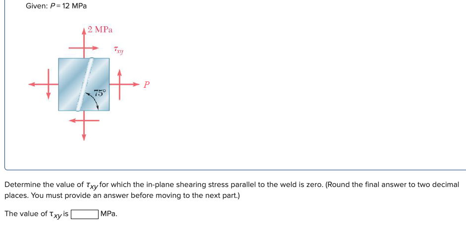 Given: P = 1 2 MPa Determine the value of x y for