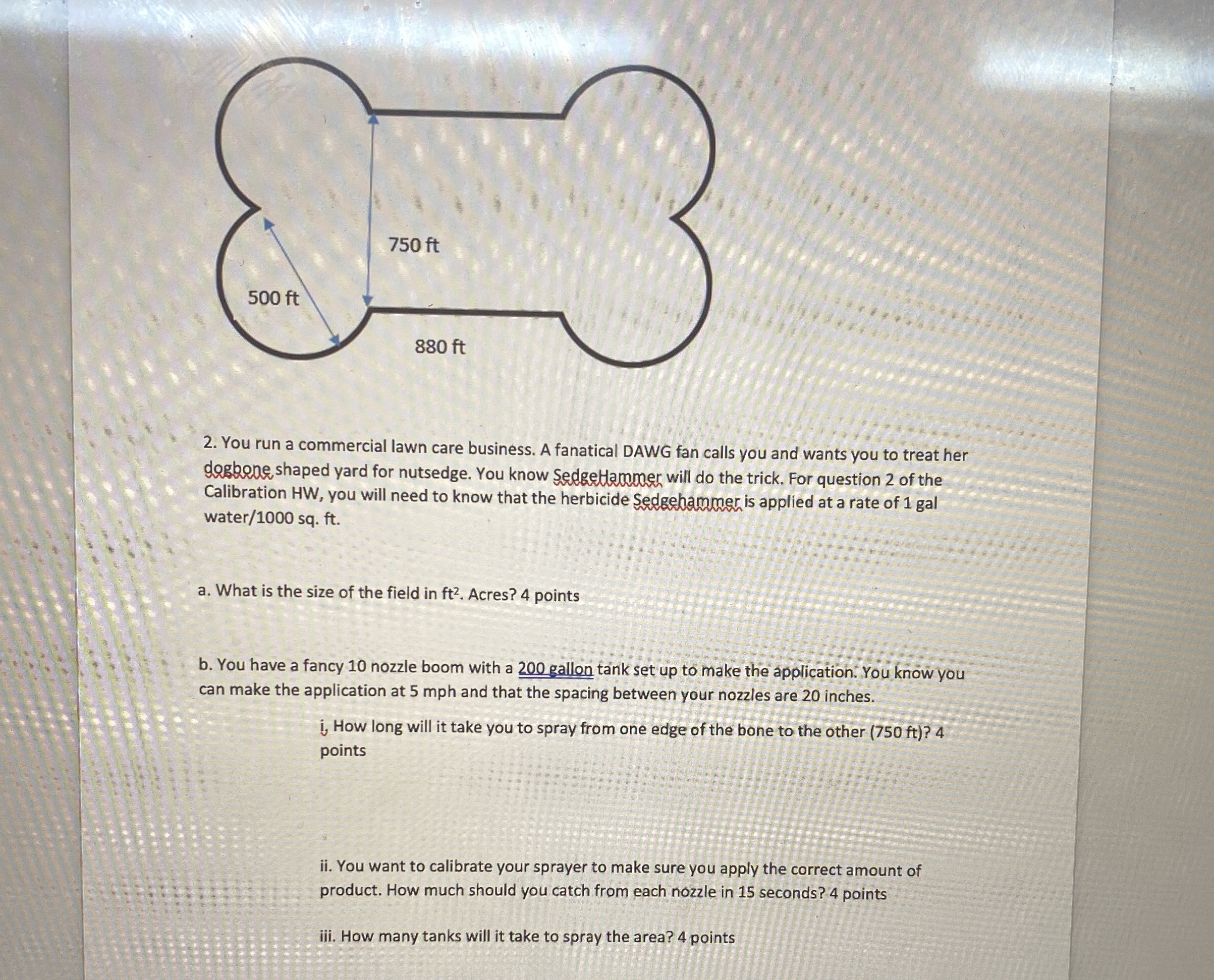 You run a commercial lawn care business. A