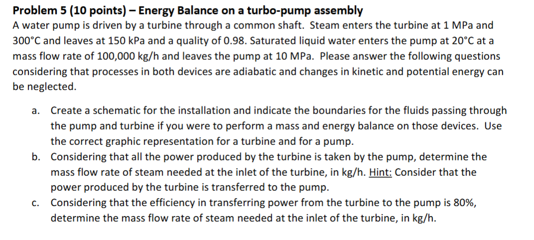 Problem 5 ( 1 0 points ) - Energy Balance on a