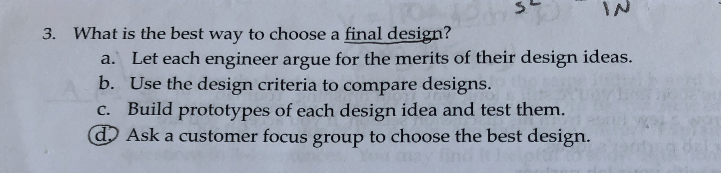 What is the best way to choose a final design? a