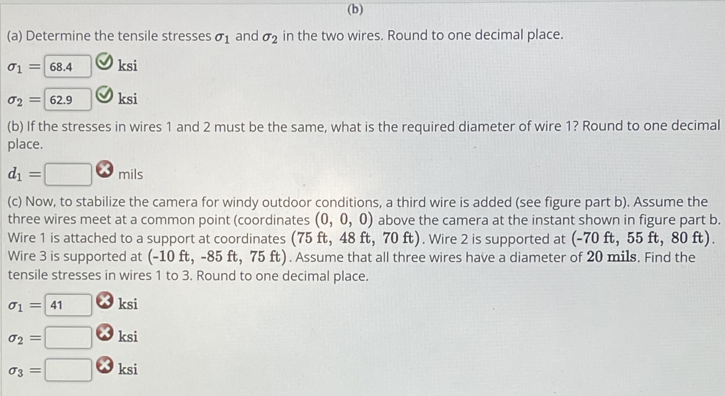 Two steel wires support a moveable overhead