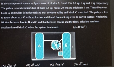 In the arrangement shown in figure mass of blocks