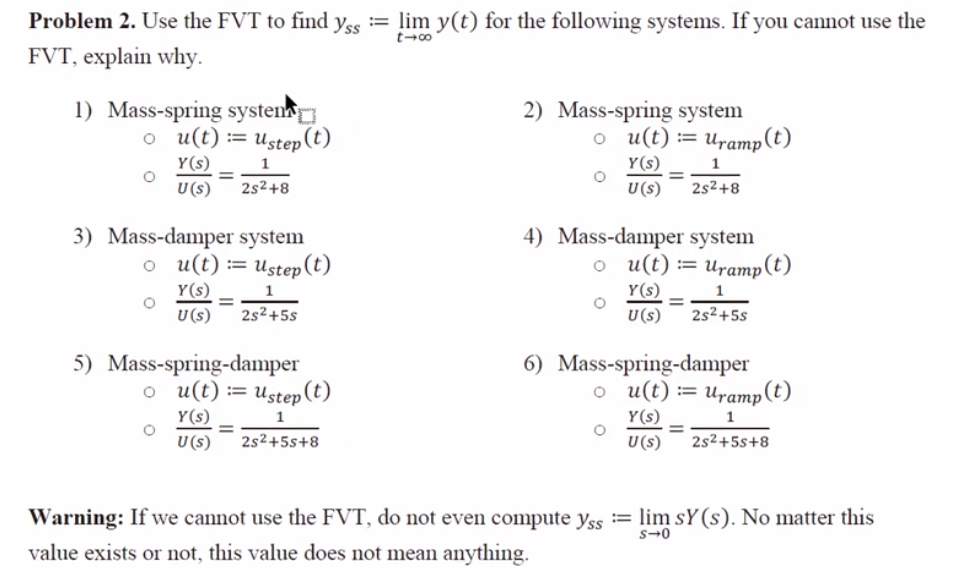 Problem 2 . Use the FVT to find y s s : = lim t y