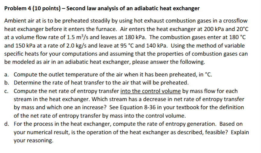 Problem 4 ( 1 0 points ) - Second law analysis of
