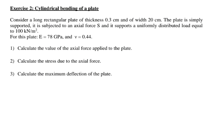 Exercise 2 : Cylind rical bending of a plate
