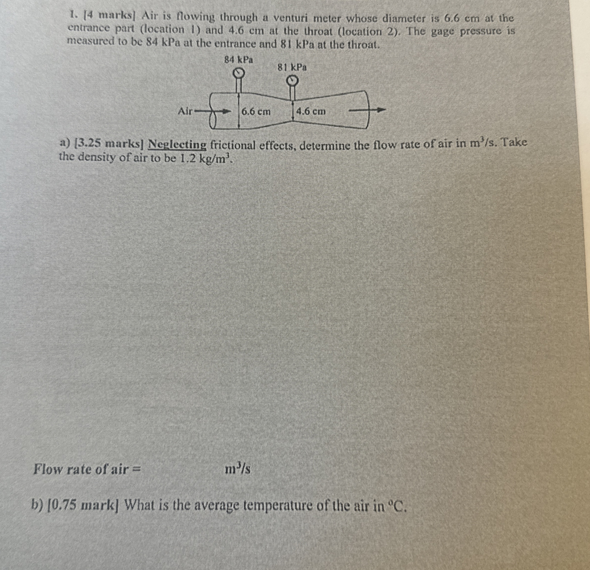 [ 4 marks ] Air is flowing through a venturi