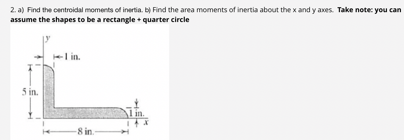 a ) Find the centroidal moments of inertia. b )