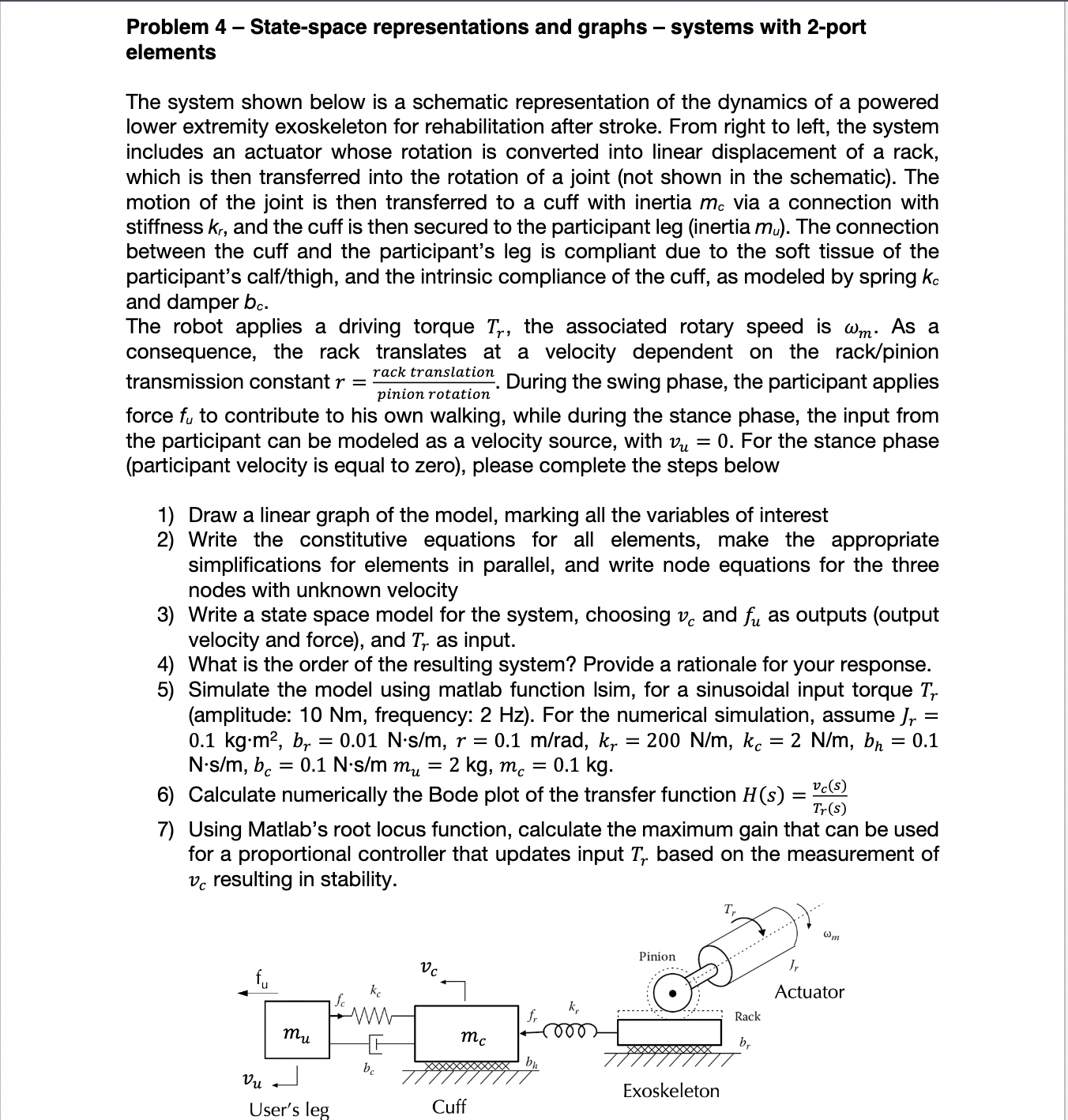 Problem 4 - State - space representations and
