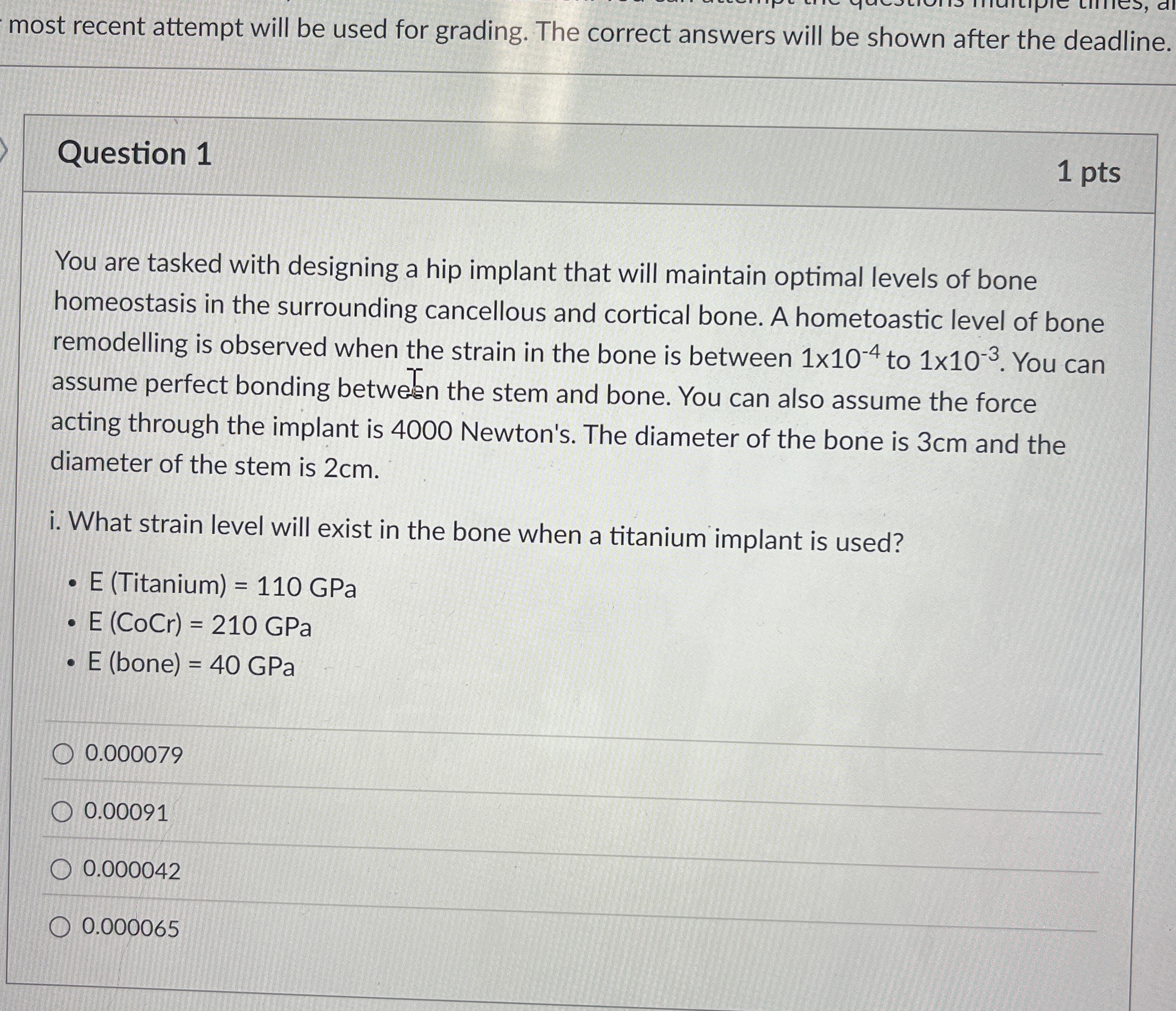 Question 1 You are tasked with designing a hip