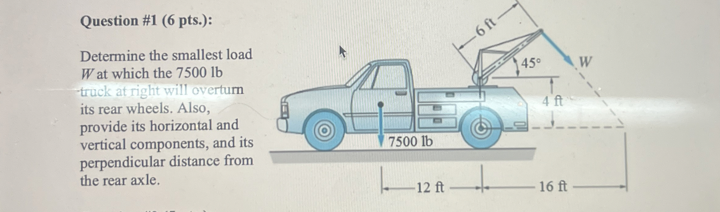 Question # 1 ( 6 pts . ) : Determine the smallest