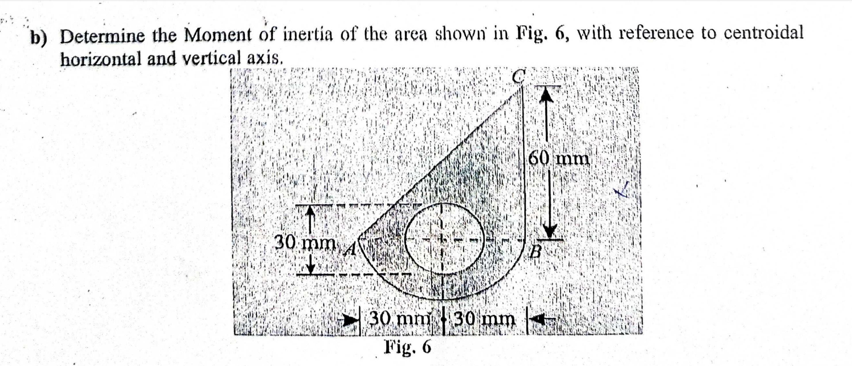 b ) Determine the Moment of inertia of the area