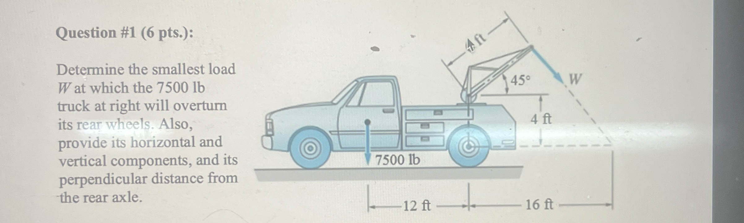 Question # 1 ( 6 pts . ) : Determine the smallest