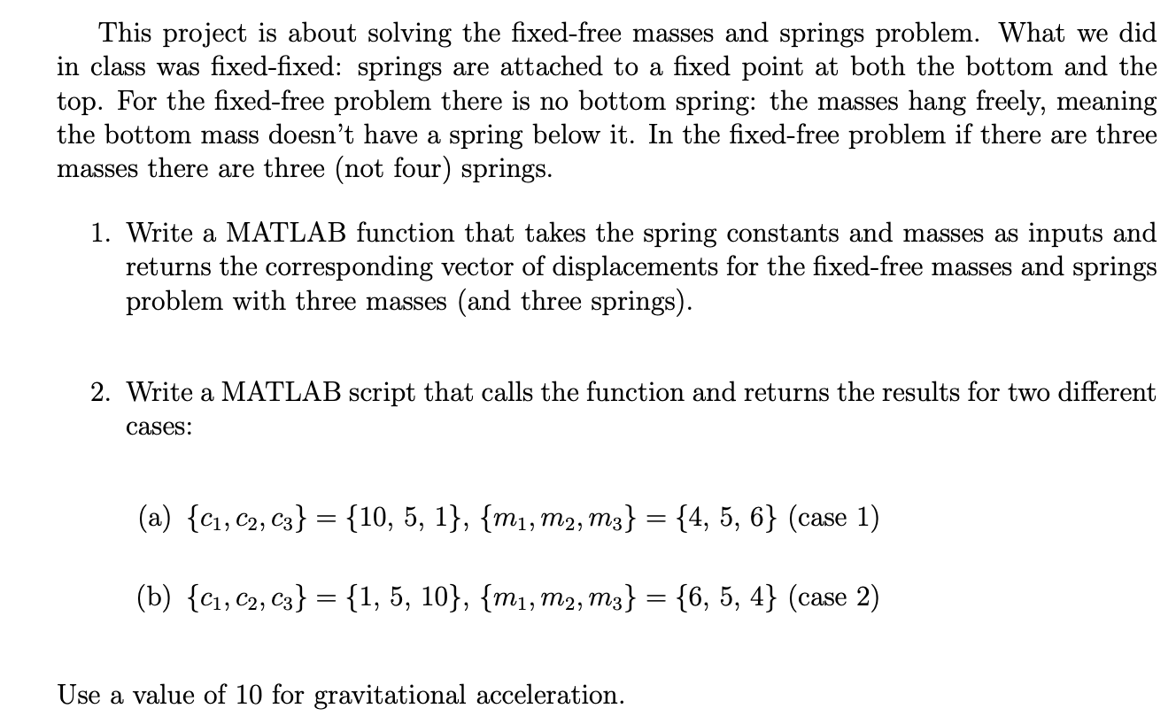 Please use Matlab to solve and explain your