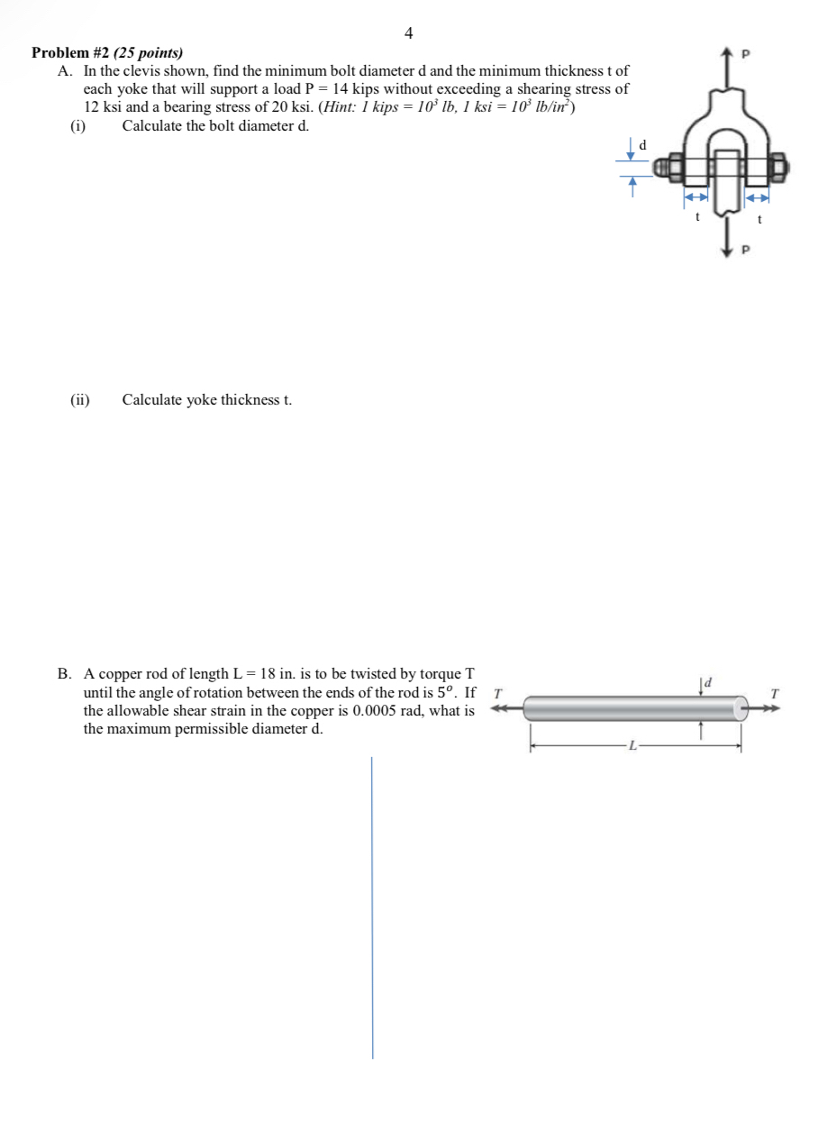 4 Problem # 2 ( 2 5 points ) A . In the clevis