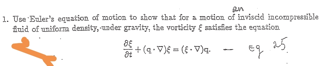 Use Erier's equation of motion to shom that for a