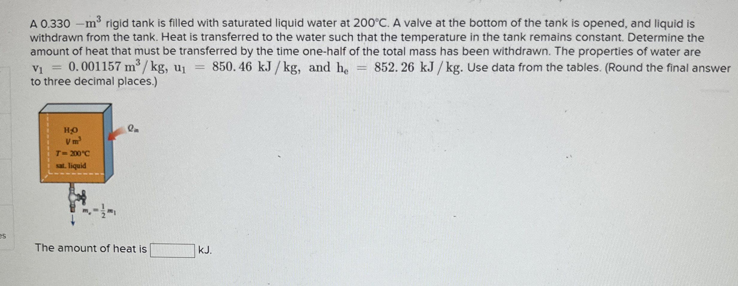 A 0 . 3 3 0 - m 3 rigid tank is filled with