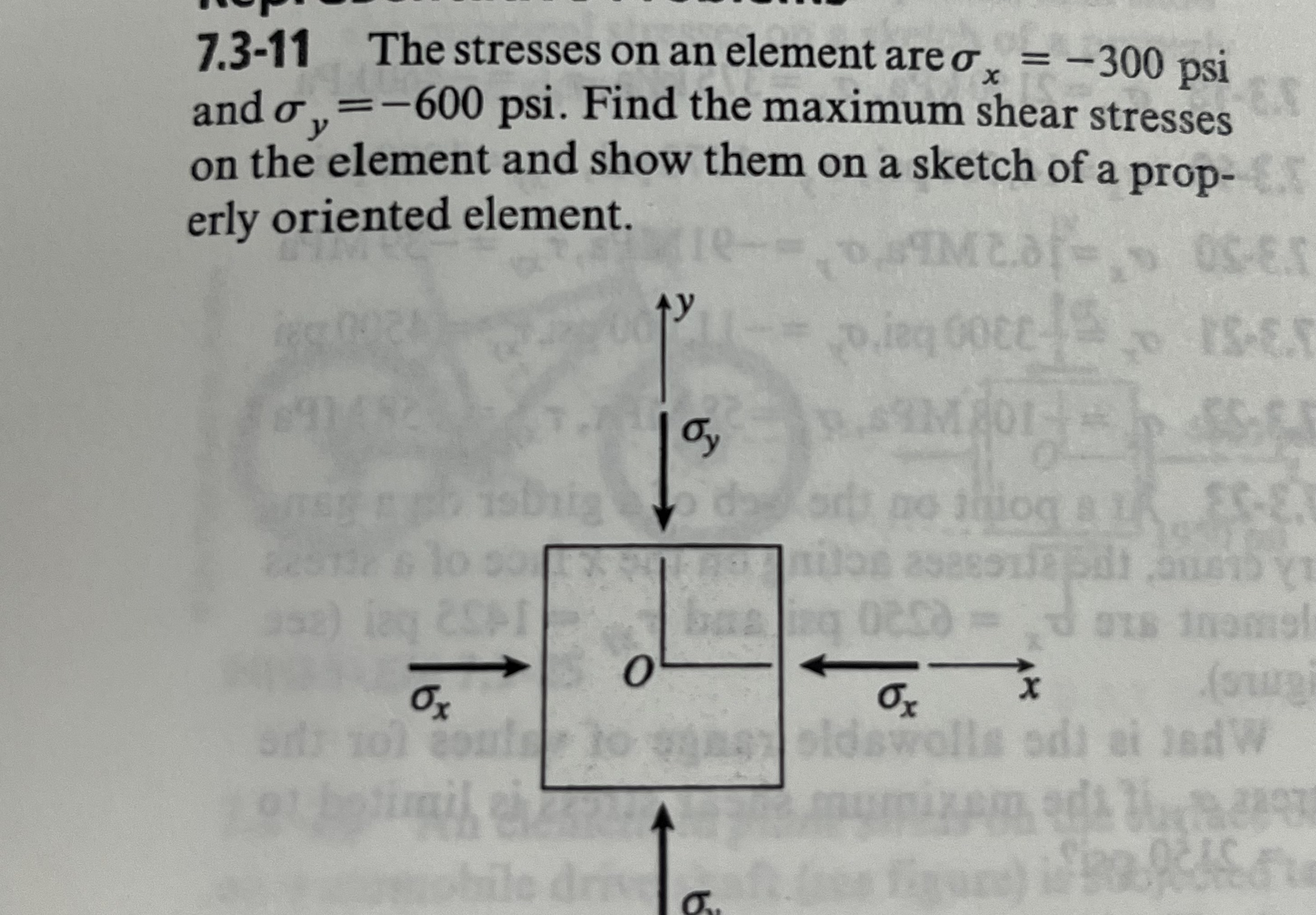 7 . 3 - 1 1 The stresses on an element are x = -