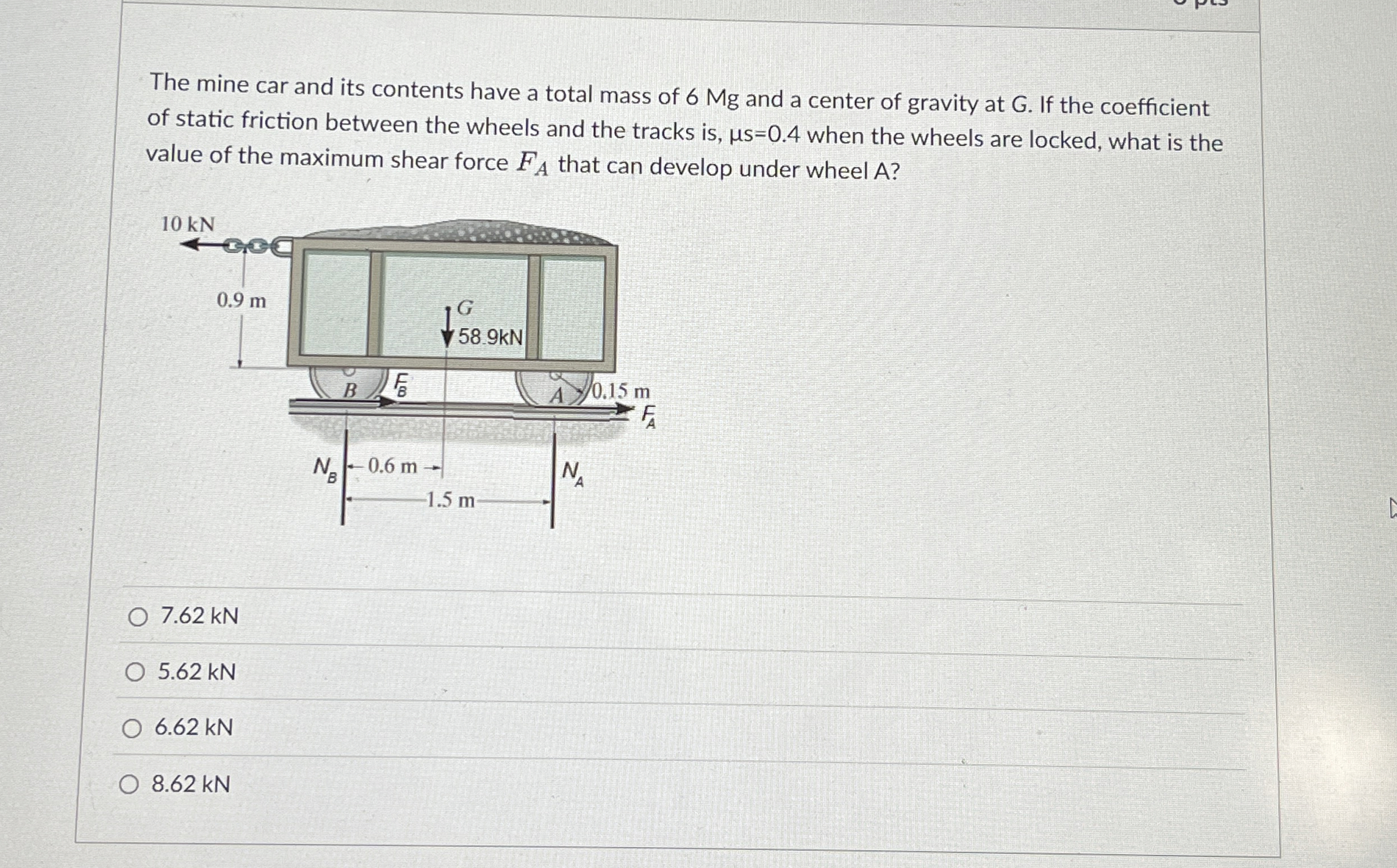 The mine car and its contents have a total mass