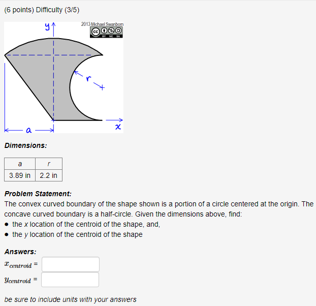 ( 6 points ) Difficulty ( 3 / 5 ) Dimensions: