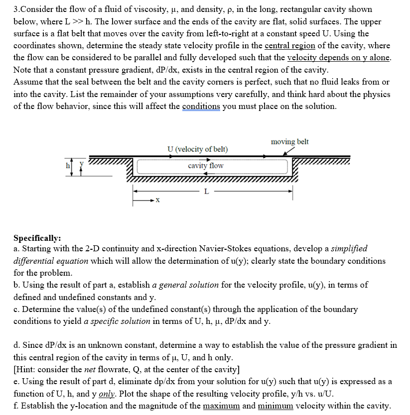3 . Consider the flow of a fluid of viscosity, \