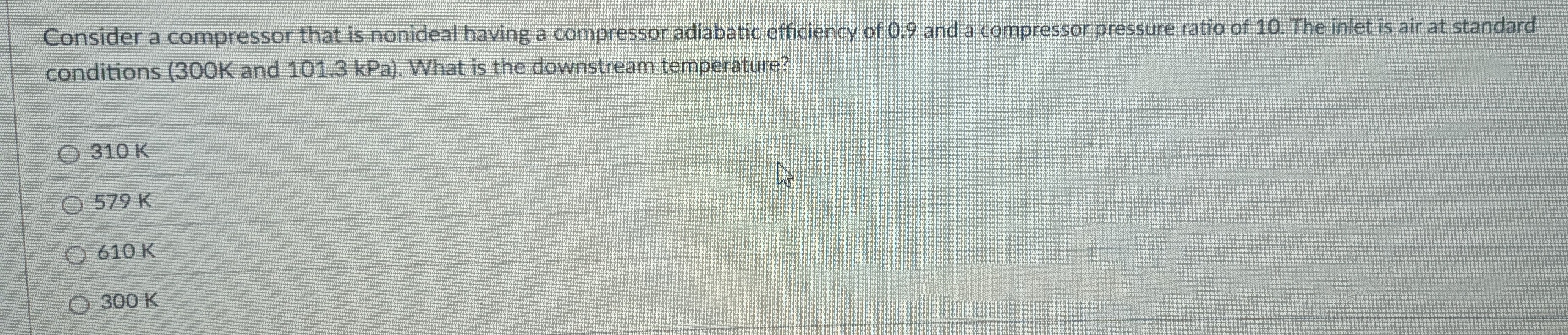 Consider a compressor that is nonideal having a